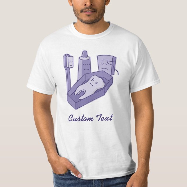 Tooth-Beerdigung-T - Shirt (Vorderseite)