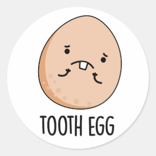 Tooth Egg Funny Dental Toothache Puff Runder Aufkleber