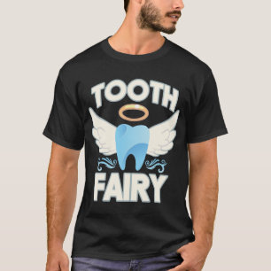 Tooth Fairy Funny Dentist Zahnärztezähne T-Shirt