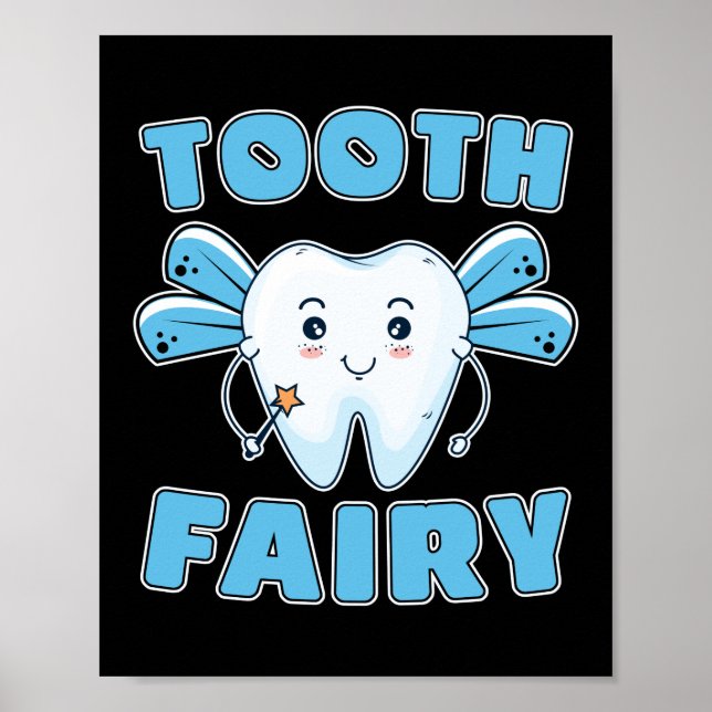 Tooth Fairy FUnny Dentist Zahnassistent Zähne Poster (Vorne)