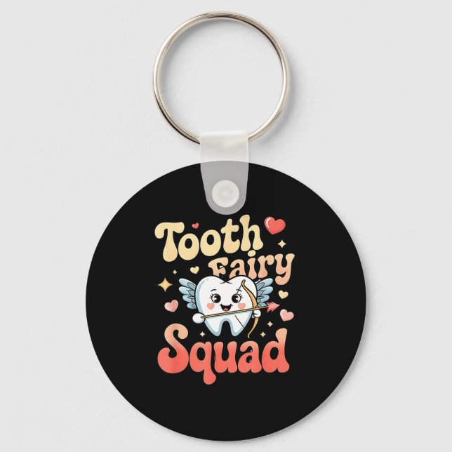 Tooth Fairy Squad Cute Cud Tooth Retro Dental Humo Schlüsselanhänger (Vorderseite)