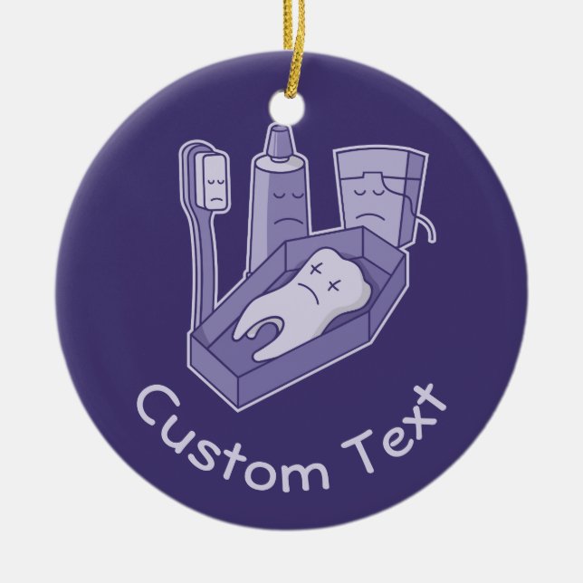 Tooth Funeral Keramik Ornament (Vorne)