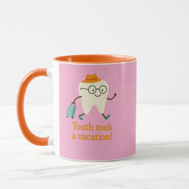 Tooth machte Urlaub Kaffeetasse | Lustiger Zahn   (Links)