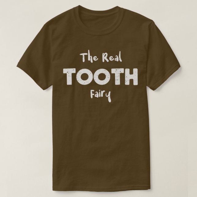 Tooth The Real Tooth FairyHalloween Redewendungen T-Shirt (Design vorne)