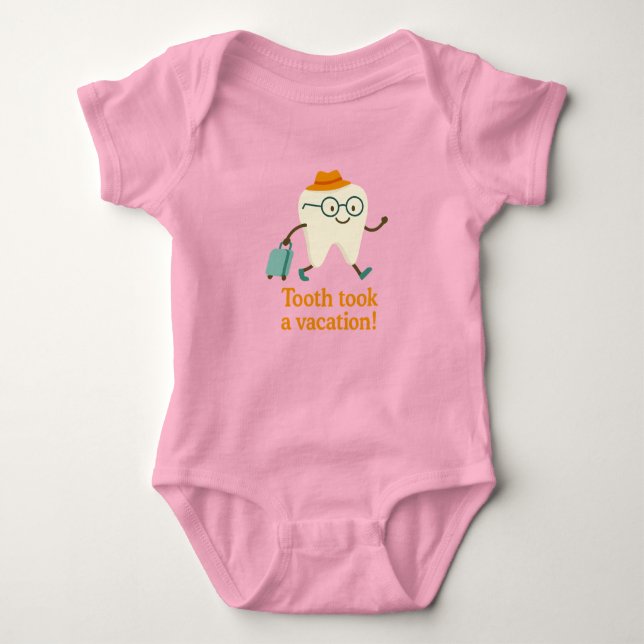 Tooth Took a Vacation Baby Bodysuit | Funny Tooth  Baby Strampler (Vorderseite)