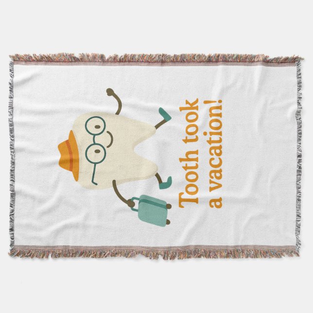 Tooth Took a Vacation Throw Blanket | Funny Tooth  Decke (Vorderseite)