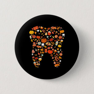 Tooth Zähne glücklichen Fall Y'all Zahnarzt Danke Button