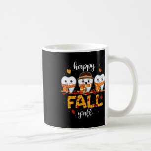 Tooth Zähne glücklichen Fall Y'all Zahnarzt Danke Kaffeetasse
