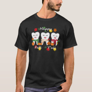 Tooth Zähne glücklichen Fall Y'all Zahnarzt Danke T-Shirt