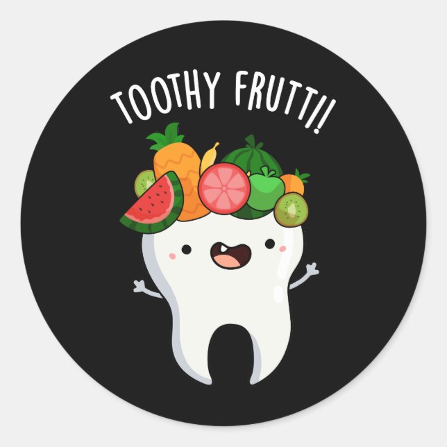 Toothy Fruity Funny Dental Pun Dark BG Runder Aufkleber (Vorderseite)
