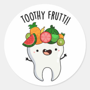 Toothy Fruity Funny Dental Pun Runder Aufkleber