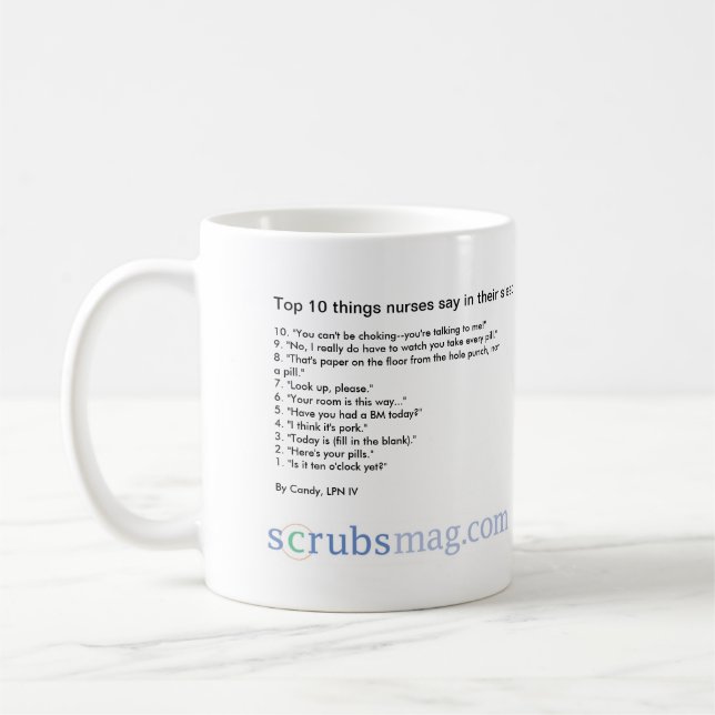 Top 10 sagen Sachekrankenschwestern in ihrem Kaffeetasse (Links)