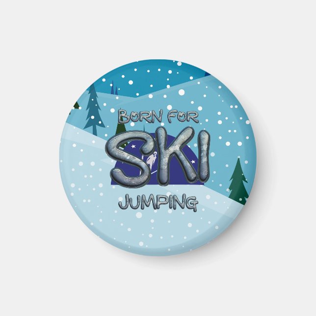TOP Born for Ski Jumping Magnet (Vorne)