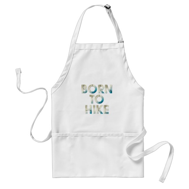 TOP Born to Hike Aprons Schürze (Vorne)