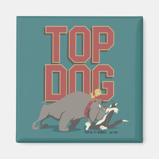 "Top Dog" Spickwächter TWEETY™ von SYLVESTER™ Magnet (Vorne)