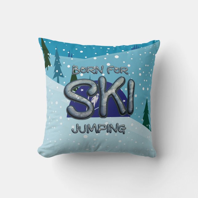TOP Für Skispringen geboren Kissen (Vorderseite)