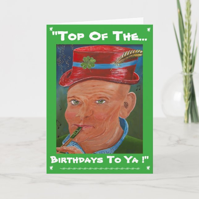 "Top of the Birthdays to Ya !" Karte (Vorderseite)