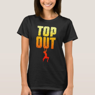 Top-Out Rock Climbing Bouldering Climber Boy 1 T-Shirt