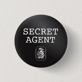 Top Secret / Secret Agent / Classification Button