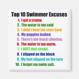Top Ten-Schwimmer-Entschuldigungen Magnet