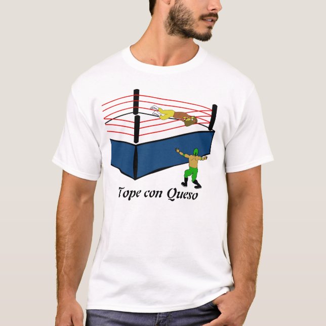 Tope Betrug Queso T-Shirt (Vorderseite)