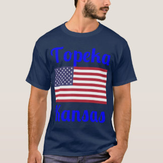 Topeka Kansas Stylische Drucke2 T-Shirt