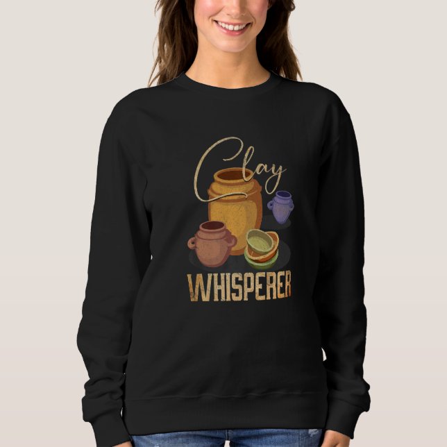 Töpfer Künstler Bildhauer Keramik Sweatshirt (Vorderseite)