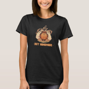 Töpferei Keramik Ton Keramiker Keramische Töpfer T-Shirt