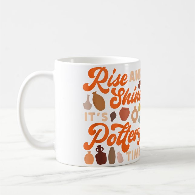 Töpferkunst Keramikkünstler Steh Auf Es Ist Töpfer Kaffeetasse (Links)