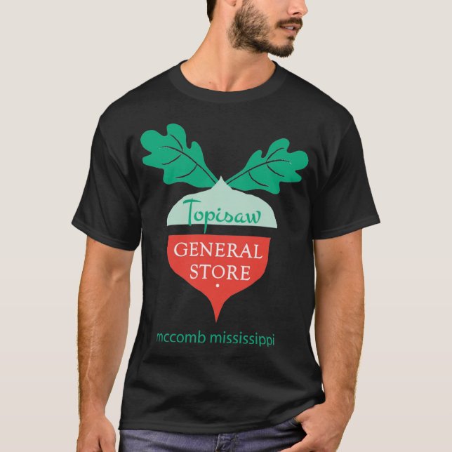 Topisaw General Store McComb Mississippi T-Shirt (Vorderseite)