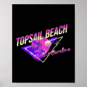 Topsail Beach, Nc Sommer-Surfziele Poster