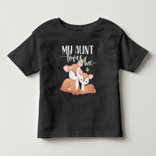 Tor und Fawn My Tante Lieben Kleinkind T-shirt