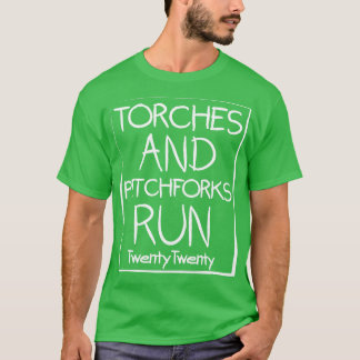 Torches und Pitchforkes laufen zwanzig T-Shirt