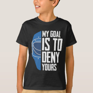Torhüter der Funny Defense Goalie Ice Hockey Goal T-Shirt