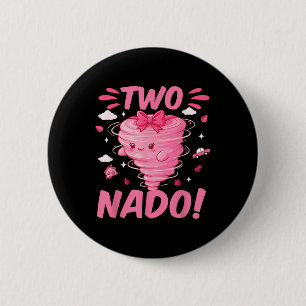 Tornado 2 Jahr Altes Mädchen Geburtstag Zwei Nado Button