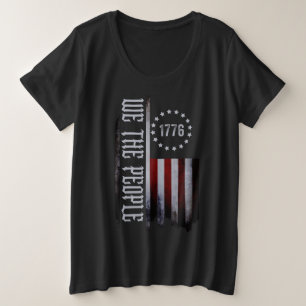 Tornflagge Wir Menschen 1776 Große Größe T-Shirt