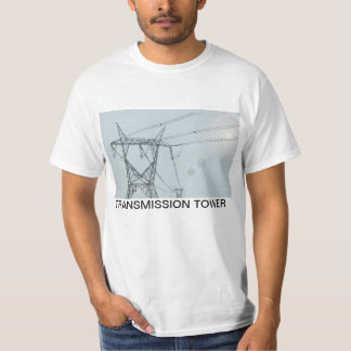 TORRES DE TRANSMISSÃO - TRANSMISSION TOWER T-Shirt