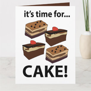Torte Es ist Zeit für Torte Karte