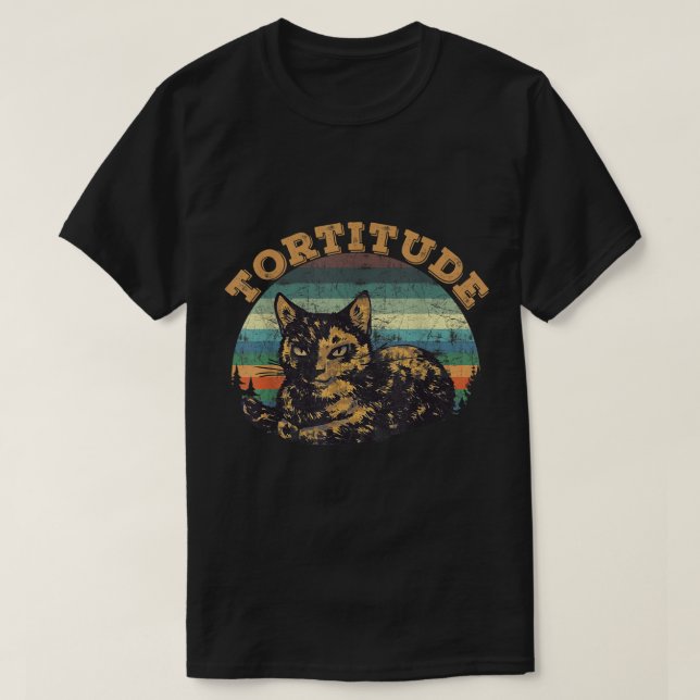 Tortitude cat torties are feisty tortoiseshell kit T-Shirt (Design vorne)