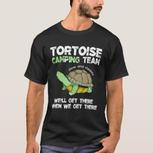 Tortoise Camping Team Turtle Tortoise Funny Sprich T-Shirt