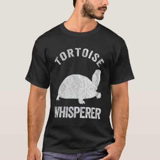 Tortoise Whisperer Turtle Lover Funny Tortoise Quo T-Shirt
