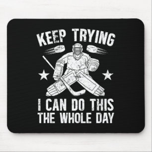 Torwart beim Eishockey weiterhin versuchen Eishock Mousepad