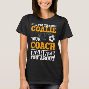 Torwart Fußballspieler Team Torhüter Sport Torwart T-Shirt