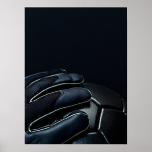 Torwart-Handschuhe Dunkel Dramatische Nahaufnahme Poster