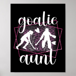 Torwart-Tante Feldhockey-Tante eines Feldhockeyspi Poster