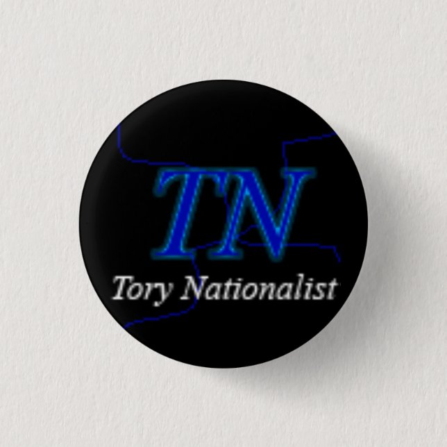 Tory Nationalist Button (Vorderseite)
