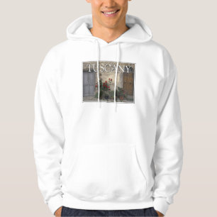 Toskana, Italien   Toskanische Türöffnung Hoodie