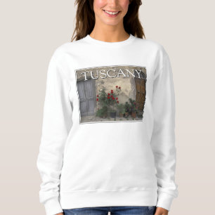 Toskana, Italien Toskanische Türöffnung Sweatshirt