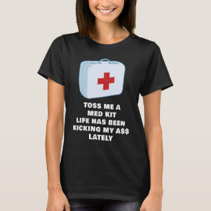 Toss Me a Med Kit Erwachsene Gamer Erwachsener Mem T-Shirt
