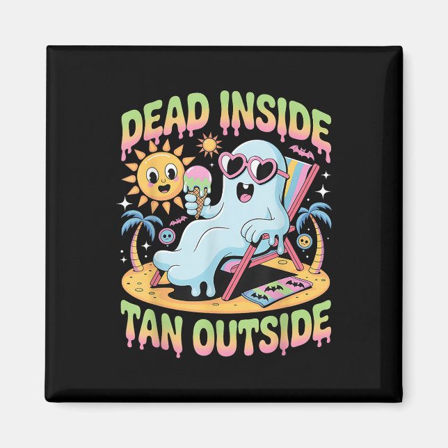 Tot innen braun außen lustiger Geist Summerween  Magnet (Vorne)
